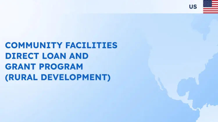 Community Facilities Direct Loan and Grant Program
