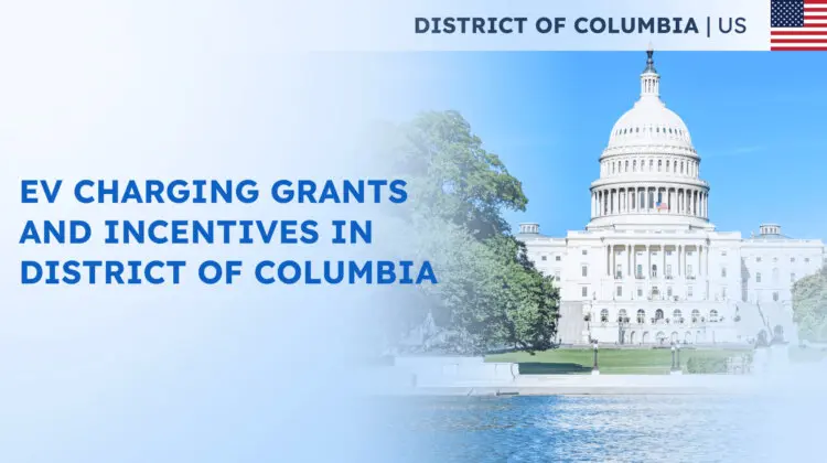 EV Charging Grants and Incentives in District of Columbia