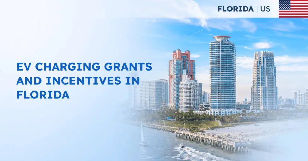 EV Charging Grants and Incentives in Florida