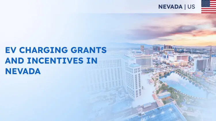 EV Charging Grants and Incentives in Nevada