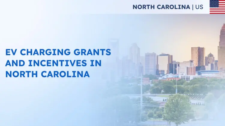 EV Charging Grants and Incentives in North Carolina