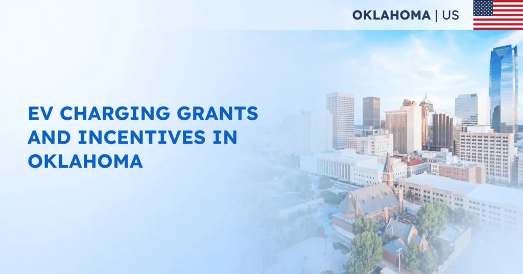EV Charging Grants and Incentives in Oklahoma