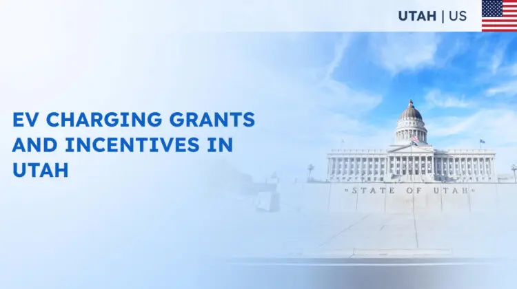 EV Charging Grants and Incentives in Utah
