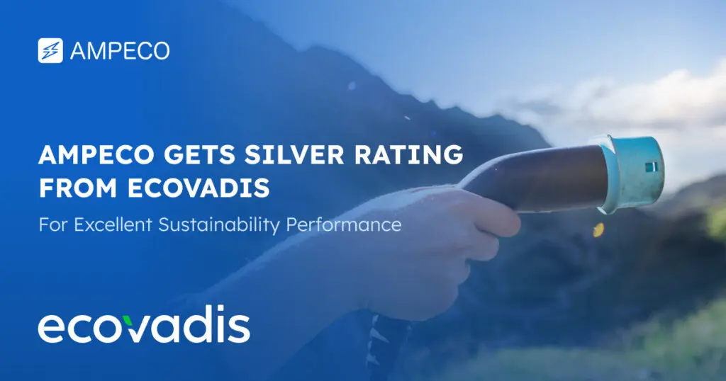 AMPECO gets Silver rating from EcoVadis for excellent sustainability performance - We are delighted to announce that AMPECO received a Silver rating after being officially rated by EcoVadis for the first time. The company scored 59/100 points, placing it in the top 25% of over 100,000 rated companies worldwide.