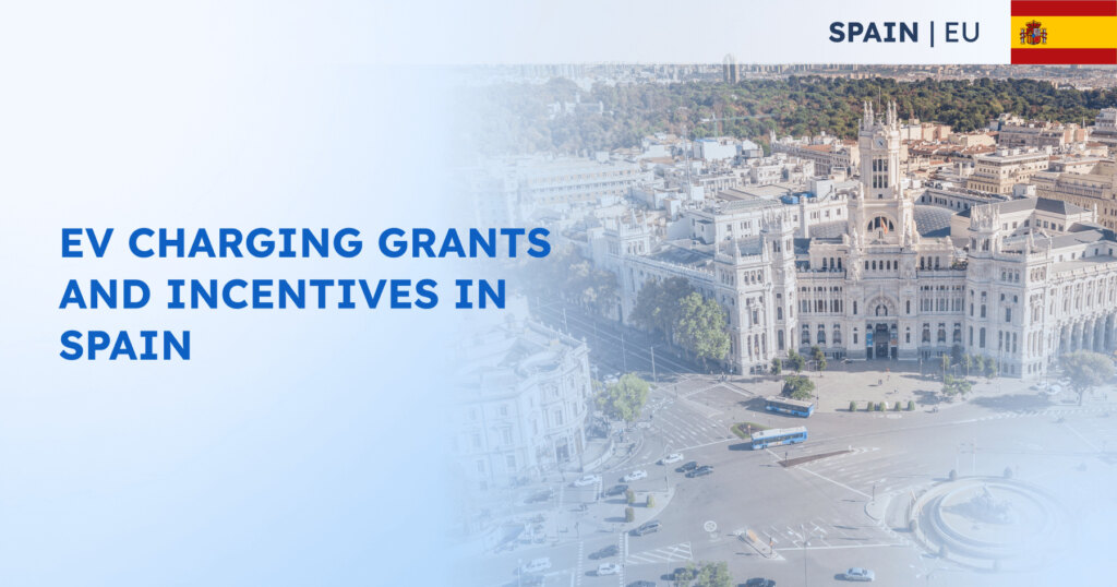 V Charging Grants and Incentives in Spain