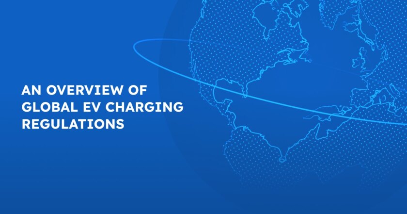 blog AMPECO Overview Global EV Charging Regulations