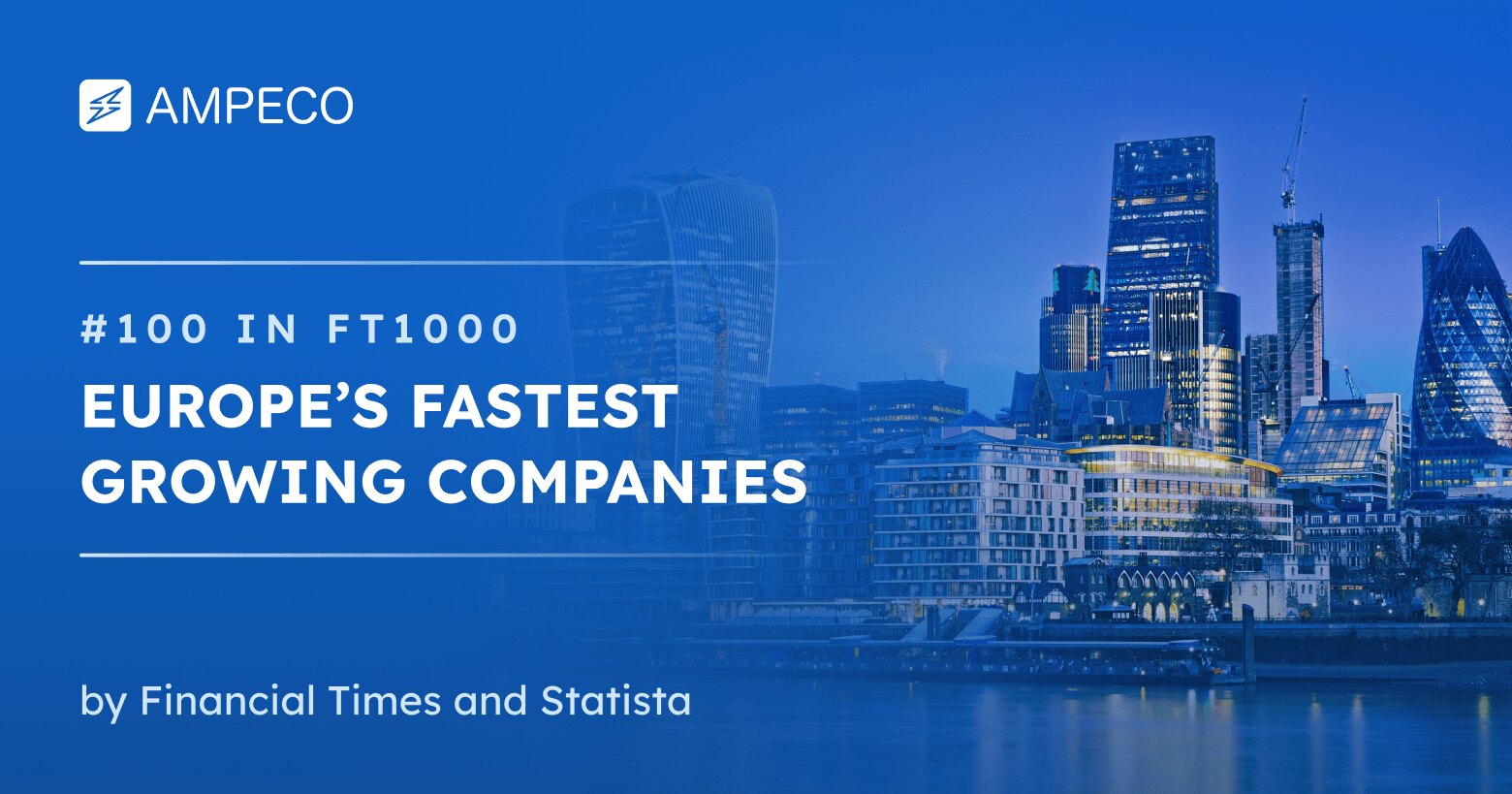 Ampeco Ranked 100th In Ft1000 Europes Fastest Growing Companies